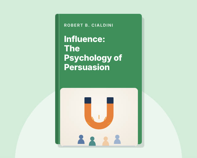 Influence: The Psychology of Persuasion by Robert B. Cialdini — illustrated cover